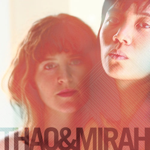 Thao & Mirah - Thao & mirah (Digipak CD)