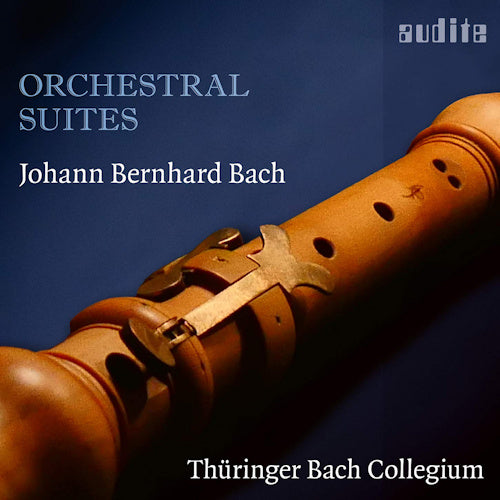 Johann Bernhard Bach - Orchestral suites (Thuringer Bach Collegium CD)