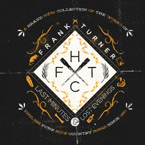 Frank Turner - Last minutes and lost evenings (.. and Lost Evenings // Best of + Rarities CD)