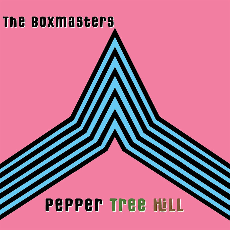 Boxmasters - Pepper tree hill (LP)