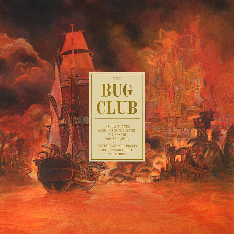 Bug Club - On the intricate inner workings of the system (CD)