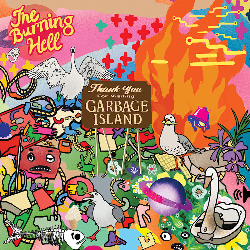 Burning Hell - Garbage island (CD)