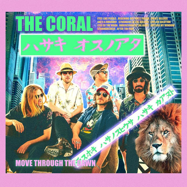 The Coral - Move through the dawn (.. the Dawn / Japan Import CD)