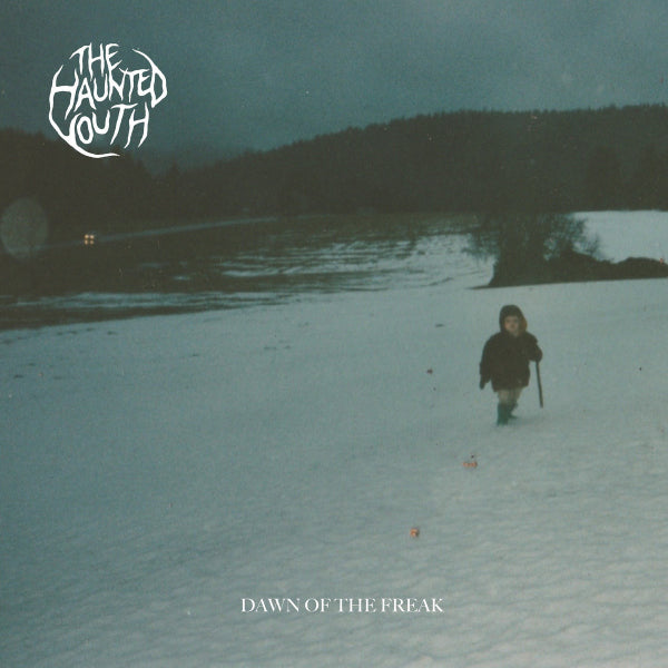 The Haunted Youth - Dawn of the freak (5931191 CD)