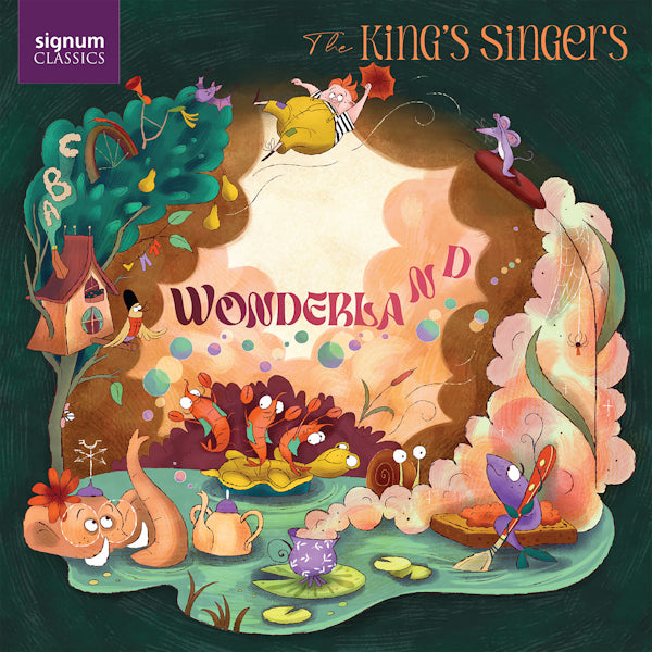 King's Singers - Wonderland (Works By Williamson/Patterson/Kinoshita/Ligeti/Gjeilo CD)