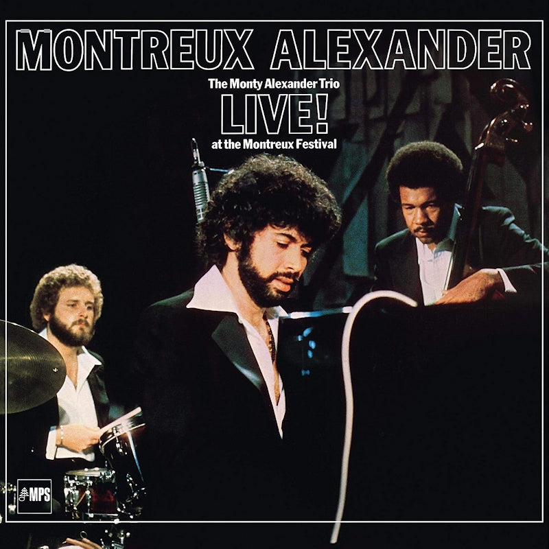 Monty Alexander -trio- - Montreux alexander live! (At the Montreux Festival//John Calyton/Jeff Hamilton CD)