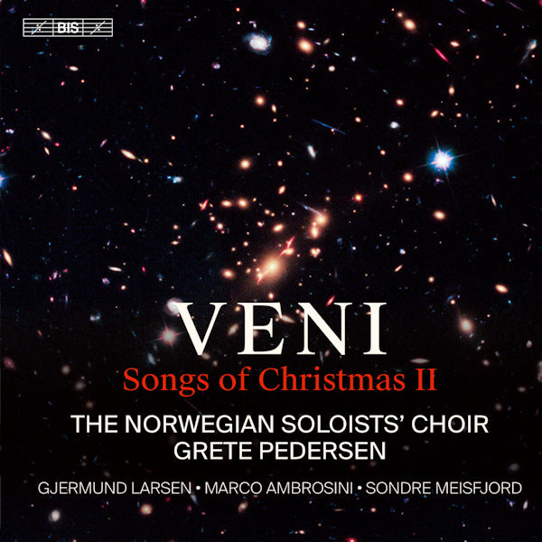 Norwegian Soloists' Choir - Grete Pedersen - Veni. songs of christmas ii (.. Christmas 2 / Akl 22, Super Audio CD Super Audio CD)