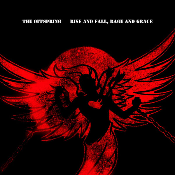 The Offspring - Rise and fall, rage and grace (.. Rage and Grace / 15th Anniversary Edition LP)