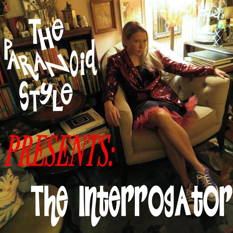 The Paranoid Style - Interrogator (LP)