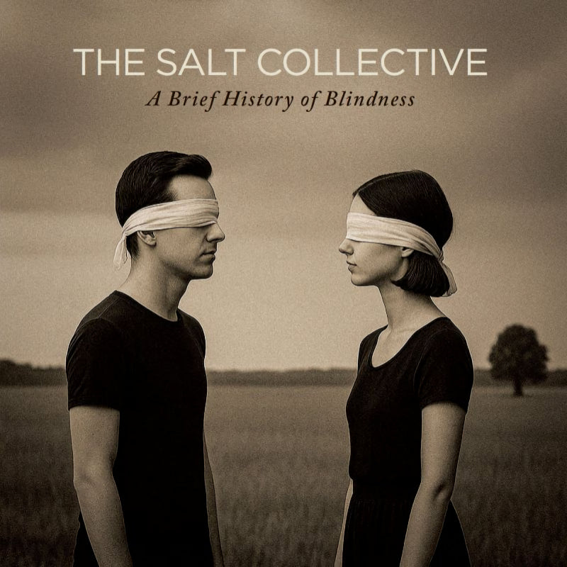 Salt Collective - A brief history of blindness (Gatefold Sleeve CD)