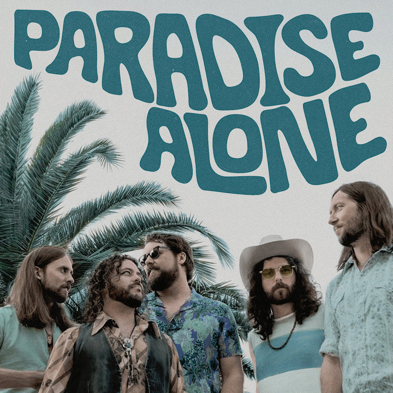 Sheepdogs - Paradise alone (Sea Blue, Coloured Vinyl LP)