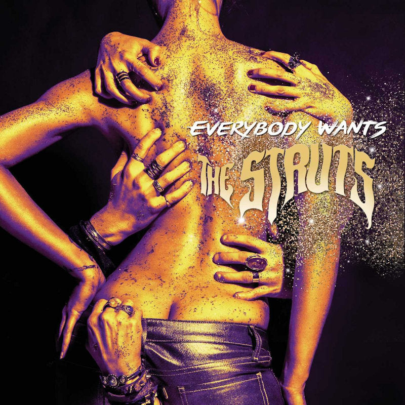The Struts - Everybody wants (LP)