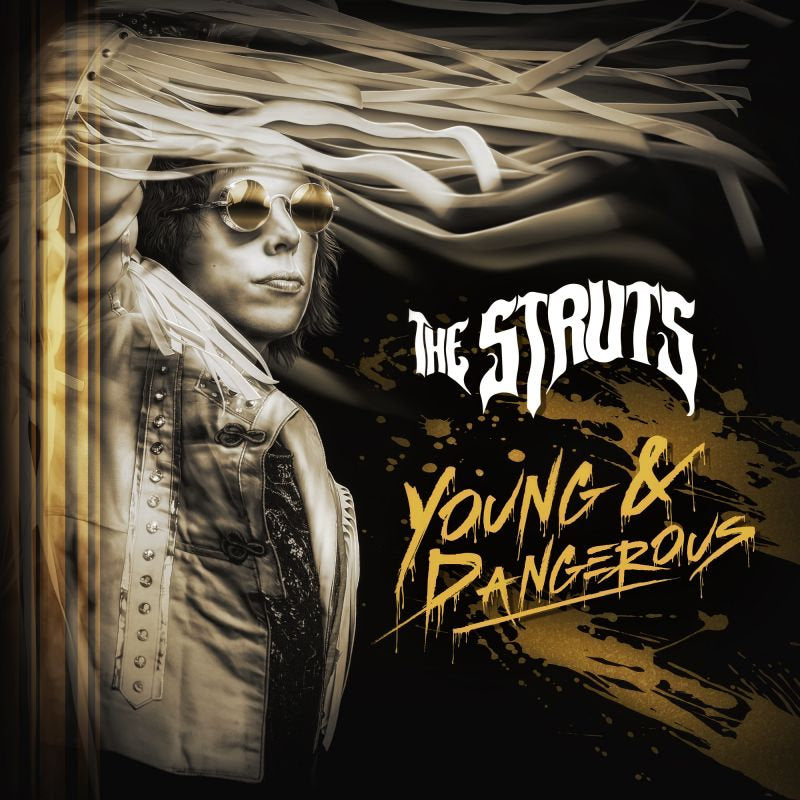 The Struts - Young & dangerous (LP)