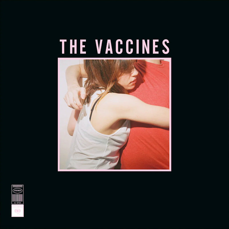 The Vaccines - What did you expect from the vaccines? (LP)
