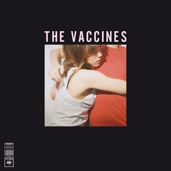 The Vaccines - What Did You Expect from The Vaccines? (.. From the Vaccines LP)