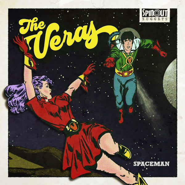 The Veras - Spaceman (7-inch single)