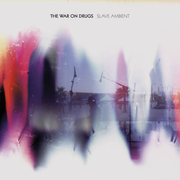 The War On Drugs - Slave ambient (LP)