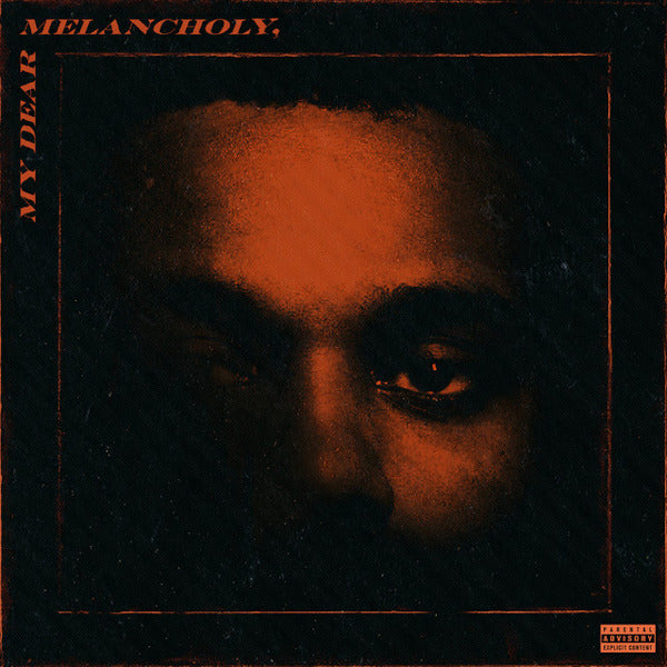 The Weeknd - My dear melancholy -rsd- (180gr. / Side B Etched, High Quality, Reissue LP)