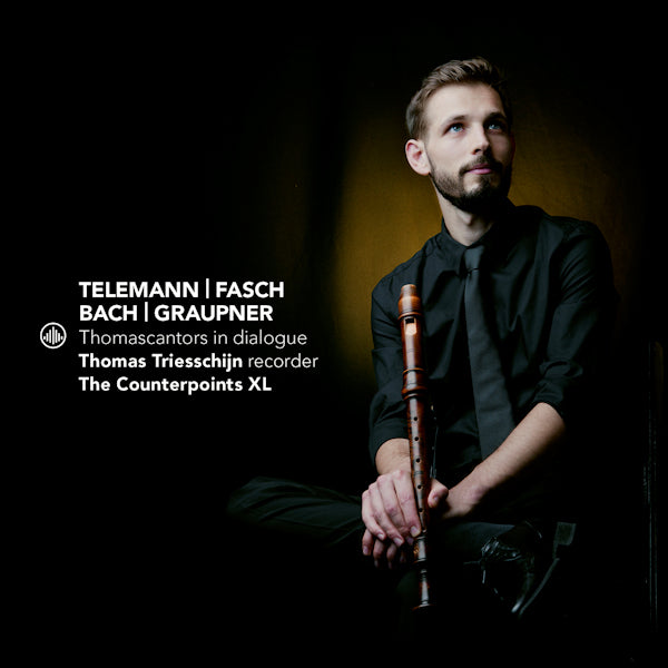 Thomas Triesschijn / The Counterpoints XL - Thomascantors in dialogue (& the Counterpoints Xl CD)