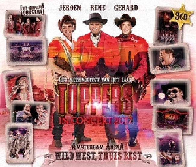 Toppers - Toppers in concert 2017 (Wild West, Thuis Best CD)