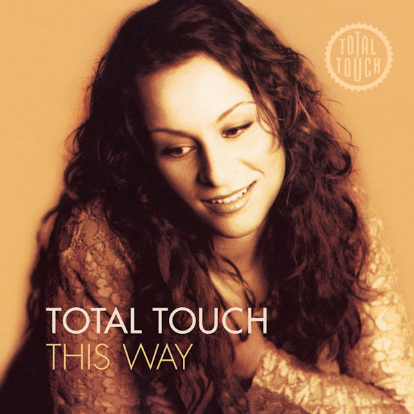 Total Touch - This way (180gr./Insert/First Time On Vinyl/750 Cps Gold Coloured, High Quality, Coloured Vinyl LP)