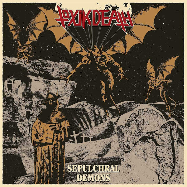 Toxik Death - Sepulchral demons (CD)