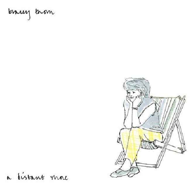 Tracey Thorn - A distant shore (Reissue, Remastered, Expanded Edition LP)