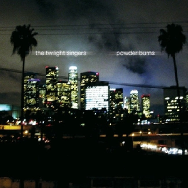 Twilight Singers - Powder burns (Greg Dulli (Afghan Wigs) Returns CD)