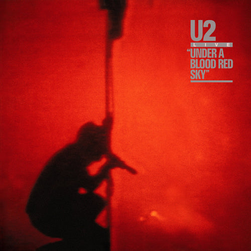 U2 - Under a blood red sky (-Remastered 180gr.-, High Quality LP)
