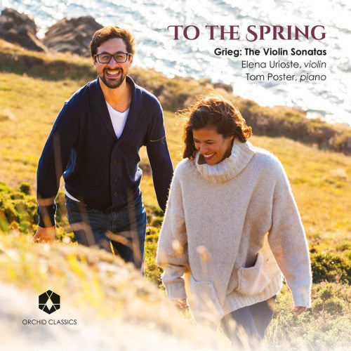 Elena Urioste - Andrew Keener - The violin sonatas (Elena Urioste/Tom Poster CD)