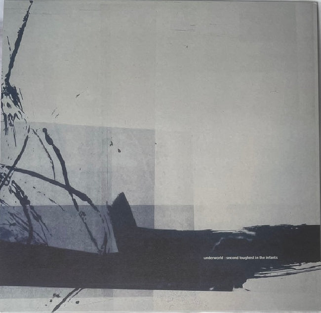 Underworld - Second toughest in the infants (Reissue LP)