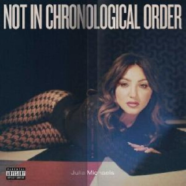 Julia Michaels - Not in chronological order (.. Chronological Order / 180gr., High Quality LP)