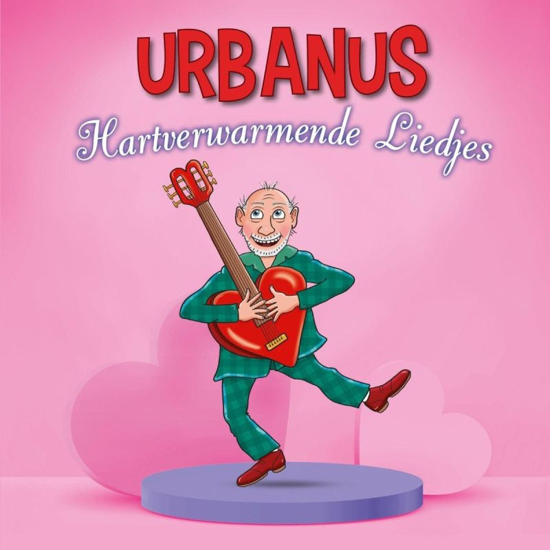 Urbanus - Hartverwarmende liedjes (High Quality, Limited Edition LP)