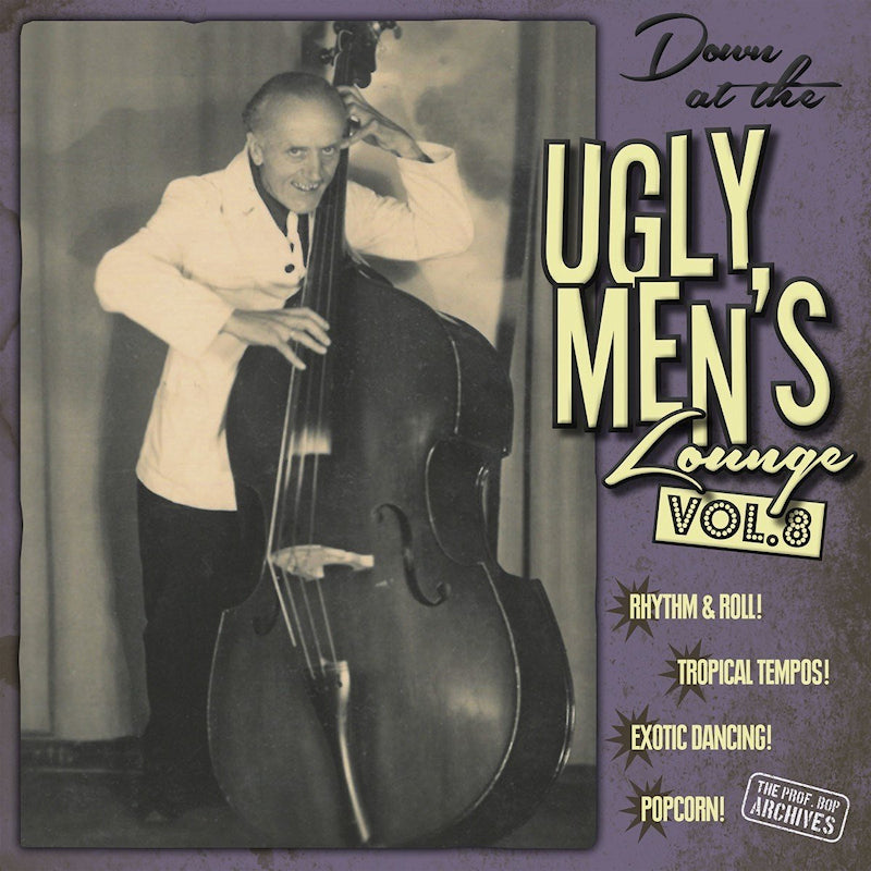 Professor Bop Presents - Various - Down at the ugly mens lounge vol. 8 (LP)