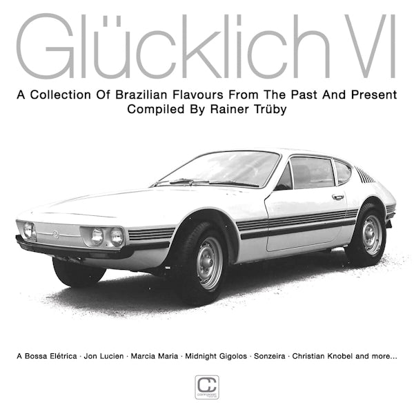 V/A (Various Artists) - Glucklich VI (Compiled By Rainer Truby CD)