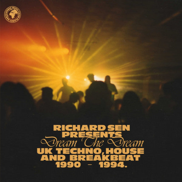V/A (Various Artists) - Richard Sen Presents Dream The Dream: UK Techno, House And Breakbeat 1990 - 1994 (..Dream the Dream: Uk Techno, House and Breakbeat 90-94 LP)