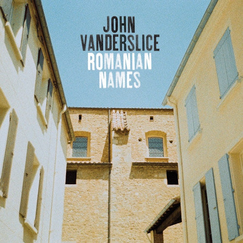 John Vanderslice - Romanian names (CD)