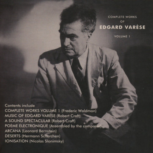 Edgard Varese - The complete works of edgard varese volume 1 (.. Works of Edgard Varese Vol. 1, Box Set CD)