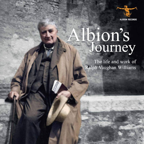 R. Vaughan Williams - Albion's journey: the life and works of vaughan williams (CD)