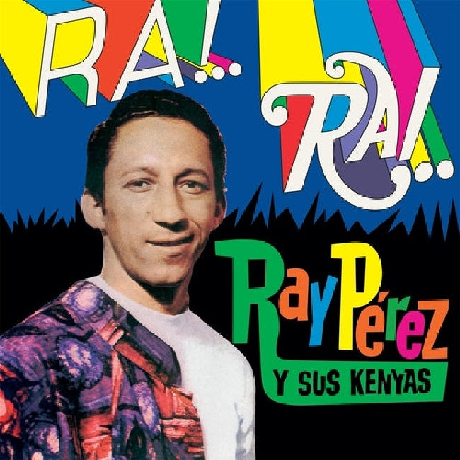Ray Y Sus Kenyas Perez - Ra! rai (LP)