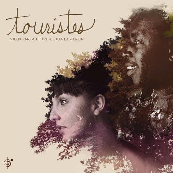 Vieux Farka Toure & Julia Easterlin - Touristes (Ft. Julia Easterlin CD)