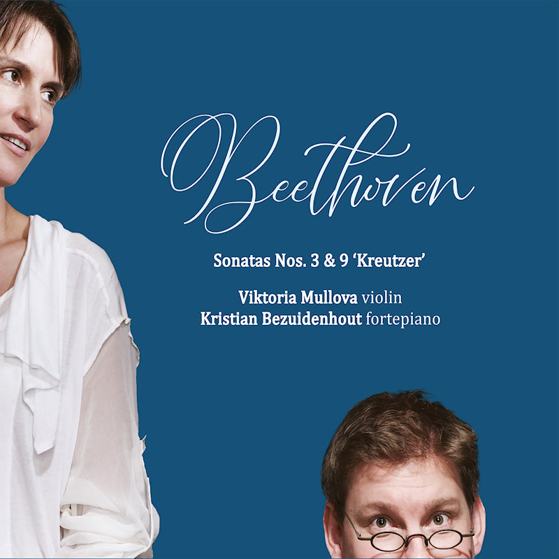 Viktoria Mullova - Beethoven violin sonatas 3 & 9 (Digisleeve CD)