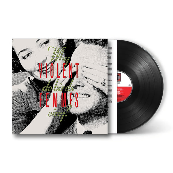 Violent Femmes - Why do birds sing? (LP)