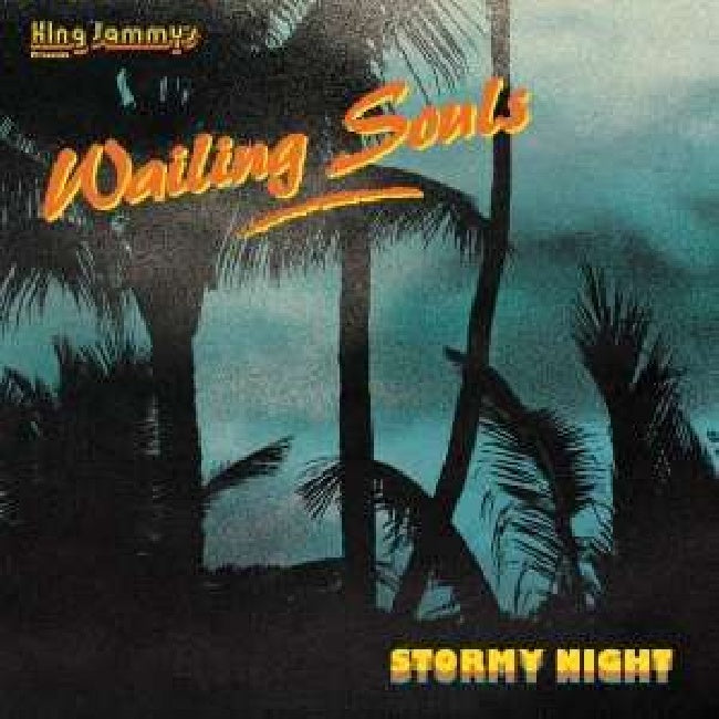 Wailing Souls - Stormy night (5343188 LP)