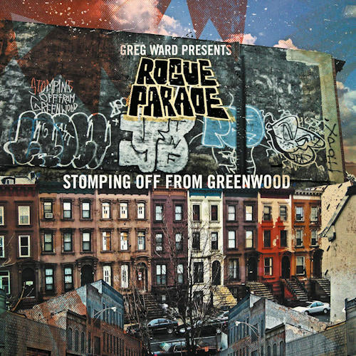 Greg Ward - Presents rogue parade stomping off from greenwood (CD)