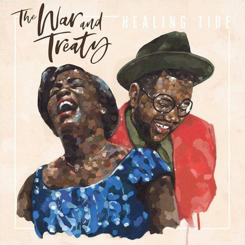 War And Treaty - Healing tide (CD)