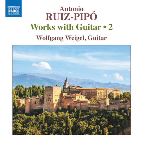 A. Ruiz-pipo - Works with guitar 2 (Wolfgang Weigel CD)