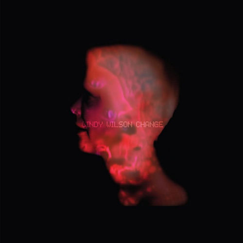 Cindy Wilson - Change (One-Third of the Creative Core of the B-52's LP)
