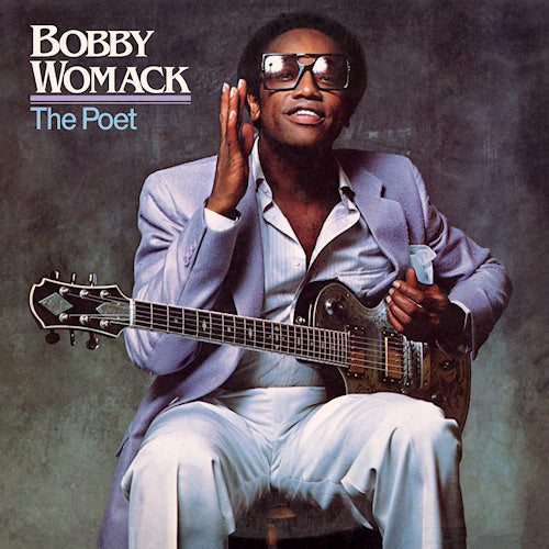 Bobby Womack - Poet - 40th anniversary (CD)