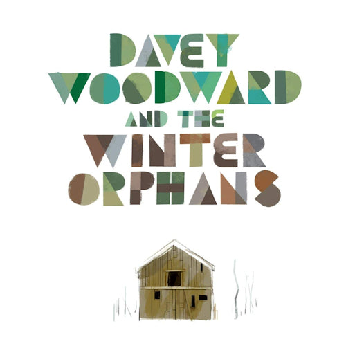 Davey Woodward & The Winter Orphans - Davey woodward & the winter orphans (CD)